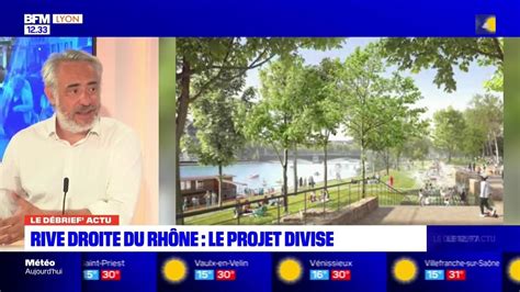 Debrief Actu du vendredi 16 juin 2023 Rive droite du Rhône le projet