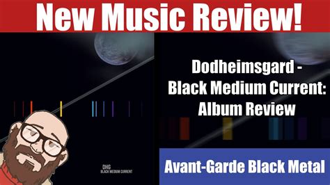 Dødheimsgard Black Medium Current New Music Review [2023] Youtube