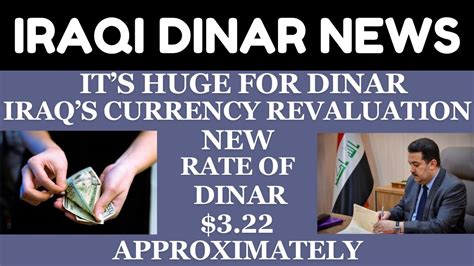 Iraq S Currency Revaluation And New Rate Of Dinar Approximately