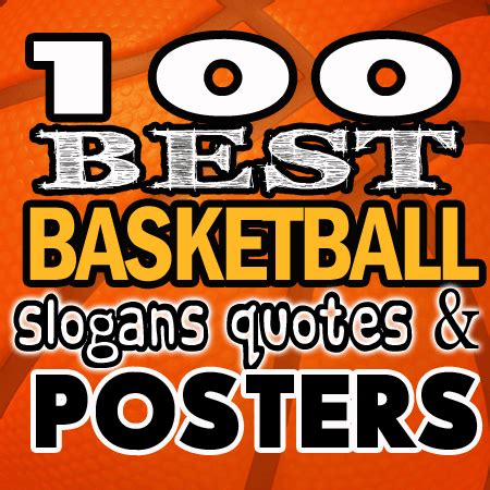 100 Best Basketball Slogans, Posters and Quotes – Shout Slogans