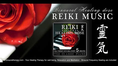 靈氣 Reiki Music Healing The Classic Piano Full Binaural 3d Therapy