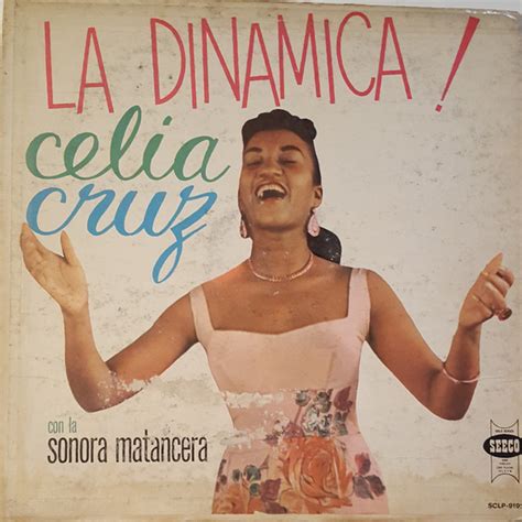 Celia Cruz Con La Sonora Matancera La Dinamica Discogs