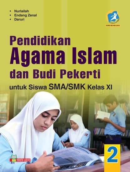 Jual Pendidikan Agama Islam Dan Budi Pekerti Kelas Xi Sma Ma Smk Kurikulum 2013 Di Lapak