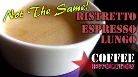 Essential Differences Between Ristretto Espresso Lungo With Tips On