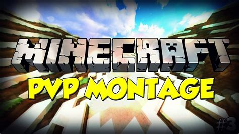 Montage Pvp Minecraft V Youtube