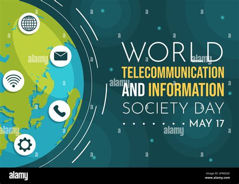 D A Mundial De Las Telecomunicaciones Y La Sociedad De La Informaci N