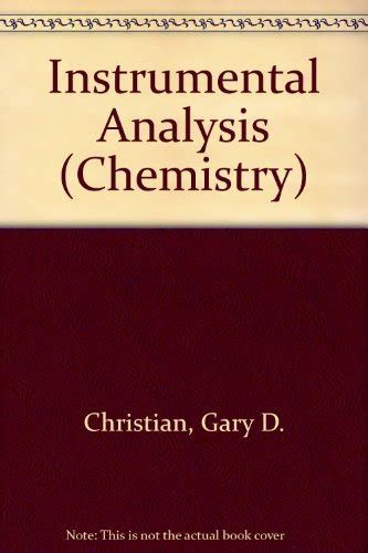 Instrumental Analysis Chemistry S By Christian Gary D