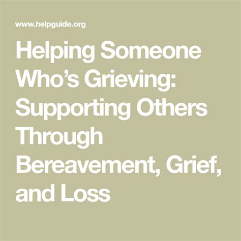 Helping Someone Whos Grieving Supporting Others Through Bereavement