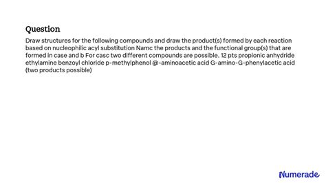 SOLVED Draw Structures For The Following Compounds And Draw The