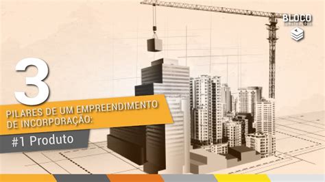 Considere Um Empreendimento Que Foi Contratado Em Sua Integralidade - #24 - Os 3 pilares de um empreendimento de incorporação: Produto - YouTube