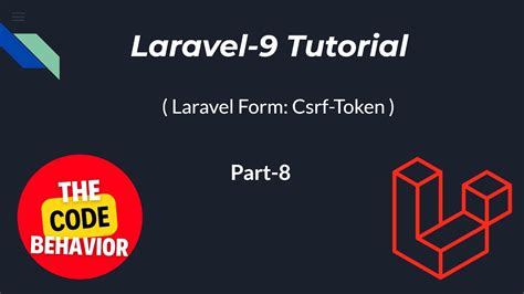 Laravel Form Csrf Token In Laravel Get Value In Laravel Form