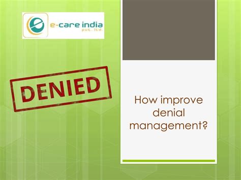 PPT How Improve Denial Management PowerPoint Presentation Free