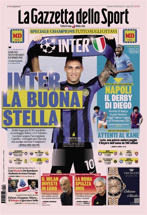 Prima Pagina Gazzetta Dello Sport Inter La Buona Stella Pianeta Milan