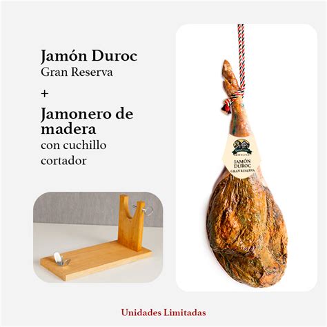 Comprar Jam N Gran Reserva Duroc Jamonero De Regalo