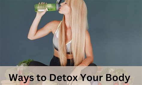 How To Detox Your Body Learn The Simplest Methods Tricklings