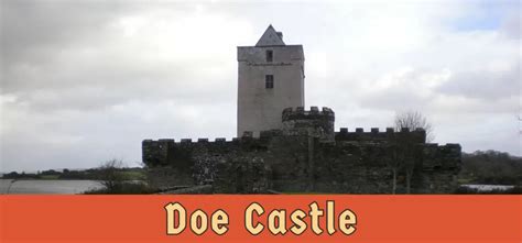 Doe Castle | Creeslough, Republic of Ireland | Ultimate guide of Castles, Kings, Knights & more ...