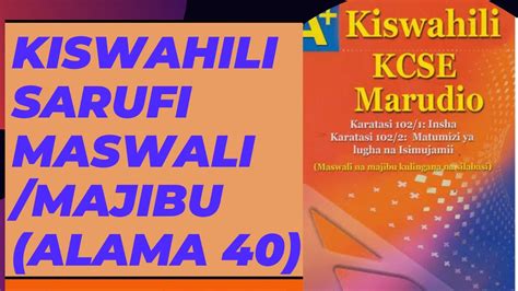 Kiswahili Sarufi Maswali Na Majibu Ala 40 Kiswahili Sarufi