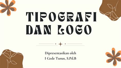 materi pembelajaran seni budaya tipografi  logopptx