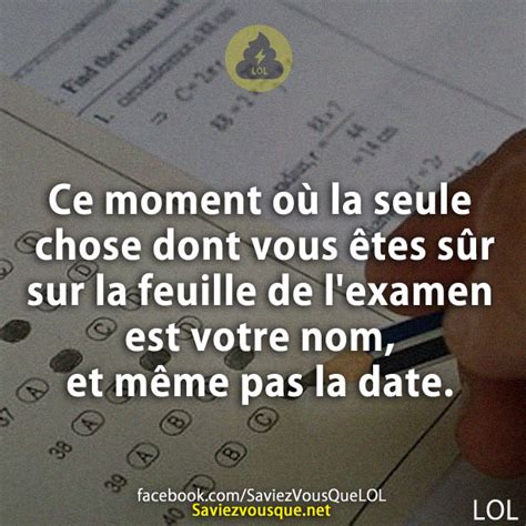 Ce moment où la seule chose dont vous êtes sûr sur la feuille de l