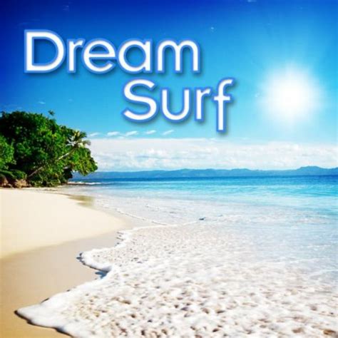 Amazon Music Ocean Sounds Collection Dream Surf Amazon Co Jp