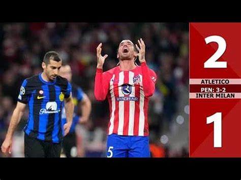 Atletico Madrid Beat Inter Milan On Penalties To Seal Champions League