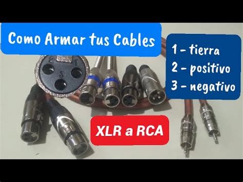 Como Armar Cables Xlr Canon A Rca Youtube