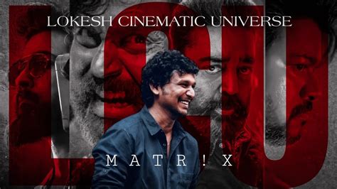 LCU Concept Video LOKESH CINEMATIC UNIVERSE LEO Thalapathy 67