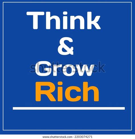 Inspirational Motivational Quotes Think Grow Rich Stock Illustration