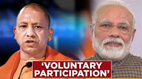 Yogi Adityanath encourages people to voluntarily participate in ...