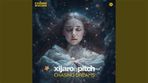 Chasing Dreams Extended Mix Youtube Music