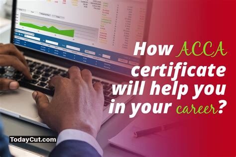 How Acca Certificate Will Help You In Your Career