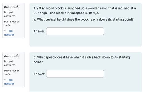 Solved A Kg Wood Block Is Launched Up A Wooden Ramp That Chegg