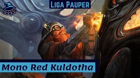 Liga Pauper Mono Red Kuldotha Youtube