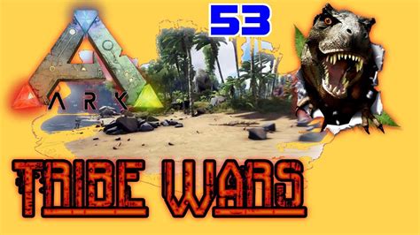 Let S Play Together ARK Survival Evolved Tribe Wars German Part 53 Wir