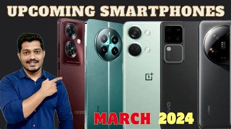 Top Best Upcoming Mobile Phone Launches March Youtube