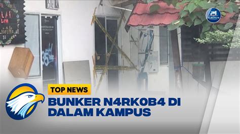 Temuan Bunker N4RK0B4 Di Kampus UNM Polisi Tangkap 5 Pelaku YouTube