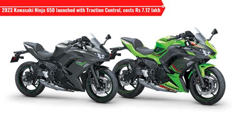 2023 Kawasaki Ninja 650 Launched With Traction Control Costs Rs 712