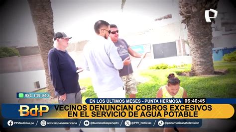 Punta Hermosa Vecinos Denuncian Cobros Excesivos En Recibos De Agua