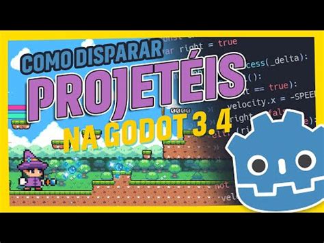 Como Soltar Poderes Ou Disparar Em Um Jogo De Plataforma D Na Godot