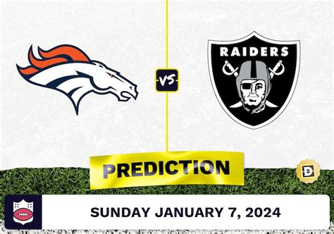 Denver Broncos Vs Las Vegas Raiders Prediction Odds Nfl Picks Week