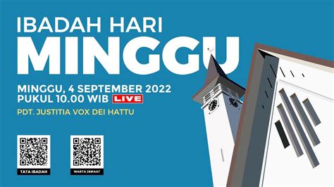 [live] Ibadah Hari Minggu 4 September 2022 Pukul 10 00 Wib Youtube