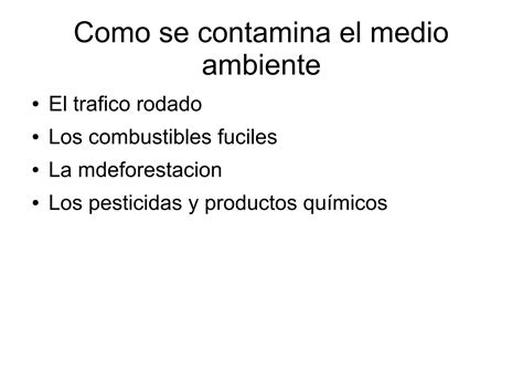 La Contaminacion Del Medio Ambiente Ppt