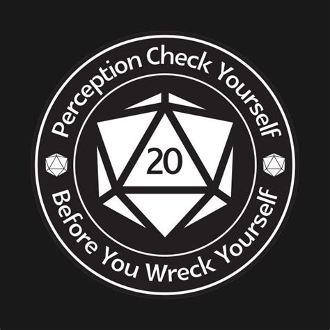 Check Out This Awesome Perceptioncheckyourself Design On Teepublic Dungeons And Dragons