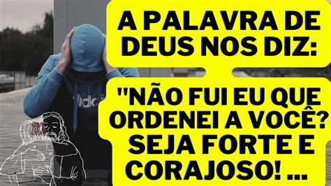 Oração da noite A palavra de Deus nos diz Não fui eu que ordenei a