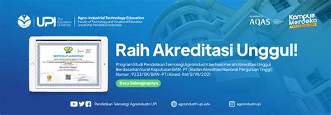 Akreditasi Unggul Pendidikan Teknologi Agroindustri