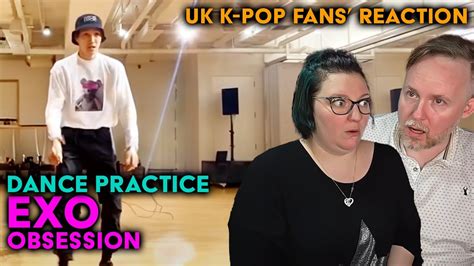 EXO Obsession Dance Practice UK K Pop Fans Reaction YouTube