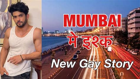 Mumbai Me Ishq Gay Story Gay Couple Gay Ka Nibandh Gay Song Gay