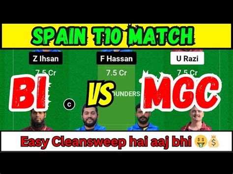 BI Vs MGC Dream 11 Prediction BI Vs MGC Dream 11 BI Vs MGC Dream 11