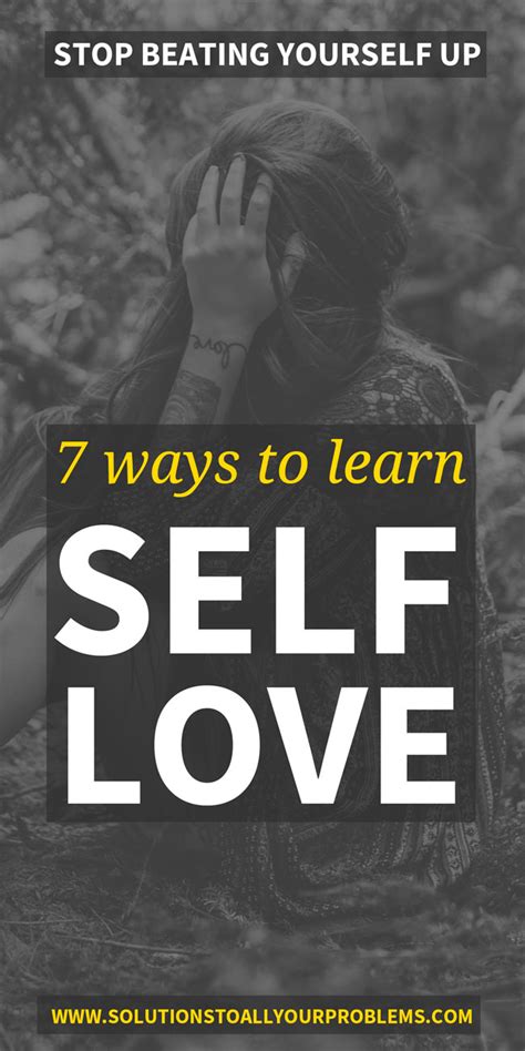 7 Ways To Learn Self Love