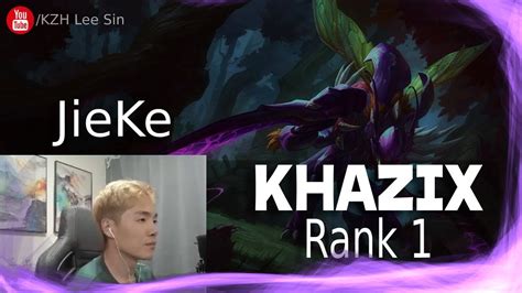 Jieke Vi Vs Elise Jungle Jieke Rank Khazix Guide Youtube